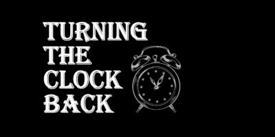 Turning the clock back